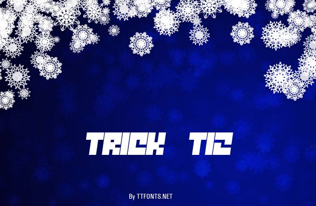Trick  T12 example